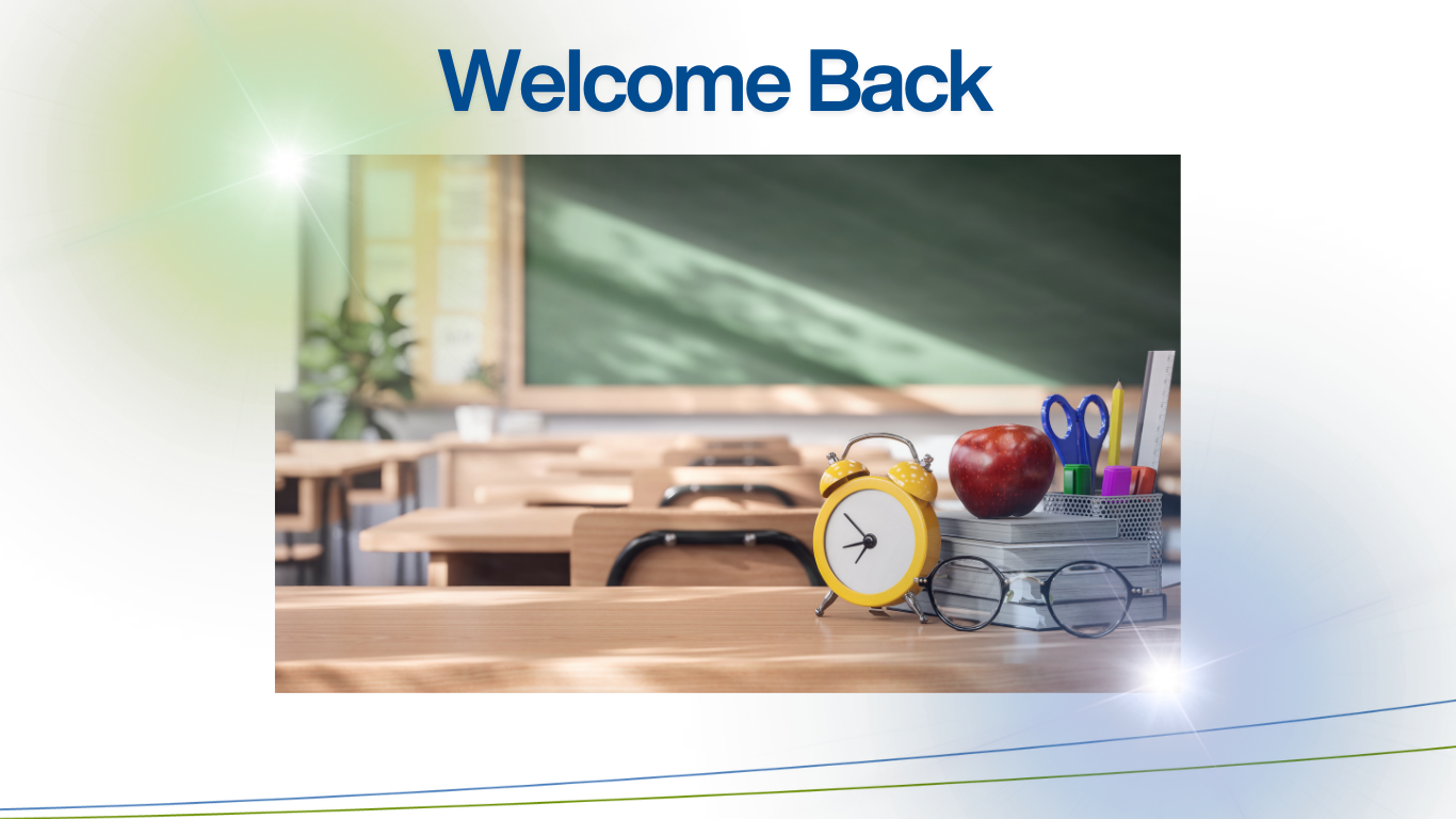 Welcome Back to School for 2025-26